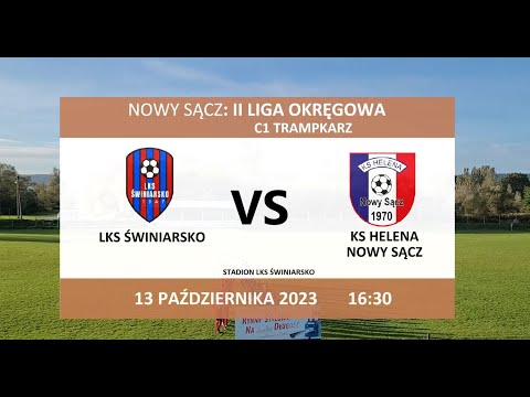 LKS Świniarsko - KS Helena Nowy Sącz | 13.10.2023