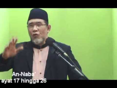 Dr Danial : Kuliah Tafsir Surah An-Naba&amp;#39; ayat 17 hingga 26