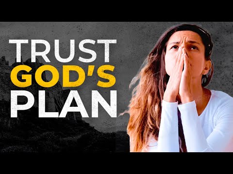 TRUST GOD'S PLAN | Your Pain Will Not Be In Vain