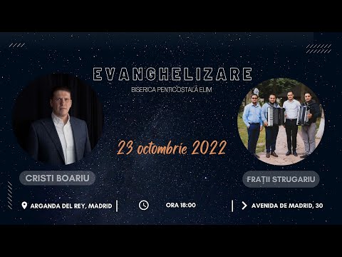 Evanghelizare cu Cristi Boariu și Frații Strugariu | 23 Oct. 2022