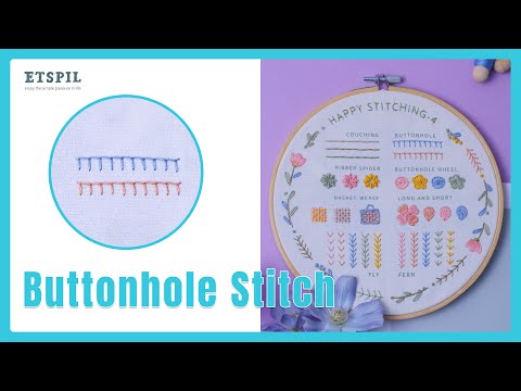 【🖼️E2864 Buttonhole Stitch】Must-Learn for Beginners!Embroidery Stitch Tutorial (Step-by-Step)丨ETSPIL