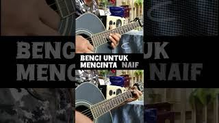 Download lagu Benci untuk mencinta (interlude) #naif #chord #gitarcover mp3