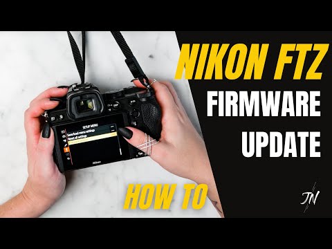 How To Update Nikon FTZ Adapter Firmware