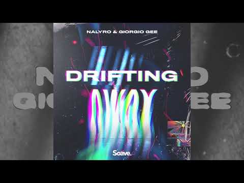 NALYRO & Giorgio Gee - Drifting Away (Official Visualizer)