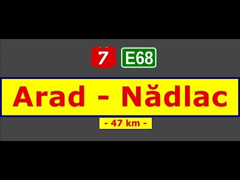 DN 7 (E-68): Arad - Pecica - Nădlac (June 15, 2017)