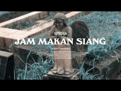 Hindia - Jam Makan Siang ft. Matter Mos (Official Music Video)