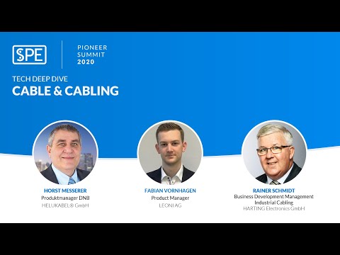 SPE PIONEER SUMMIT 2020 - Cable & Cabling - Tech deep dive sessions