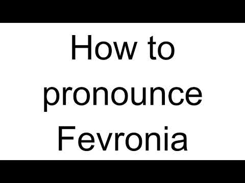 How to Pronounce Fevronia (Romanian)