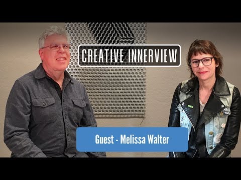 Creative InnerView • Season 1, Episode 4 - Melissa Walter