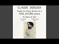 Debussy: Etudes for Piano, Book I; Pour les "cinq doigts" - d'apres Monsieur Czerny