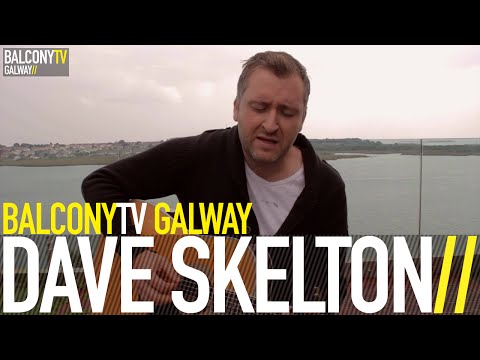 DAVE SKELTON - ANGEL & DEMONS (BalconyTV)