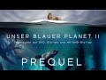 Unser Blauer Planet II Teaser 1 HD Deutsch German