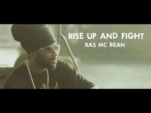 Ras Mc Bean - Rise Up And Fight [Official Video 2014]