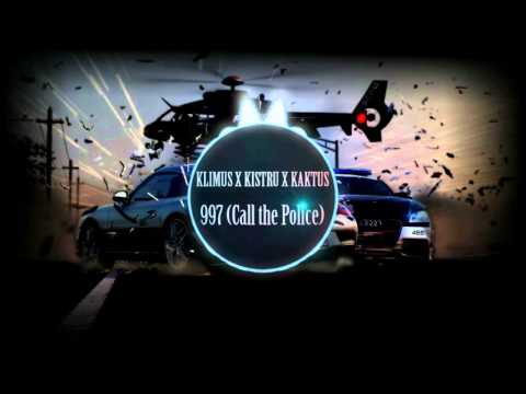 Klimus X Kistru X Kaktus - 997 (Call the Police)