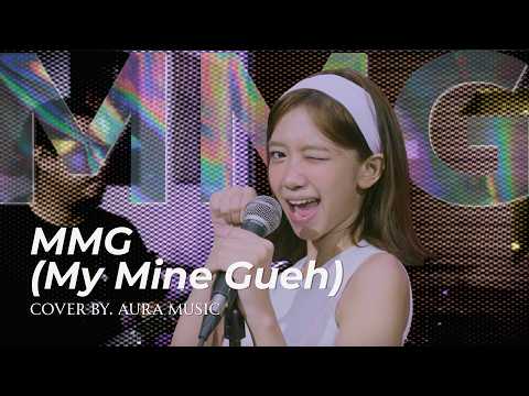 [COVER] Naykilla - MMG (My Mine Gueh) BY. AURA MUSIC X ZEFANYA