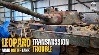 Diagnosing and Repairing the Leopard Main Battle Tank!