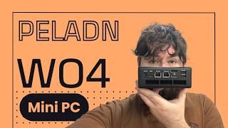 PELADN WO4 - AMD Ryzen 7640HS Mini PC Review