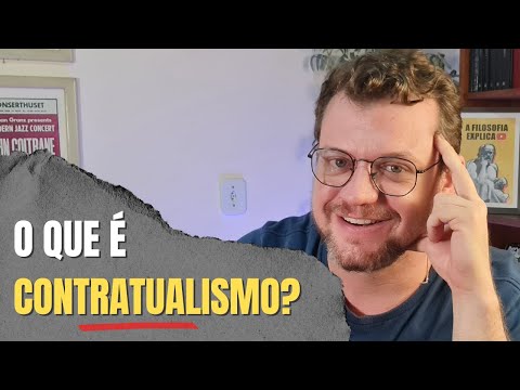 O que é Contratualismo? Hobbes, Locke e Rousseau