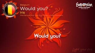 Iris - &quot;Would You&quot; (Belgium)