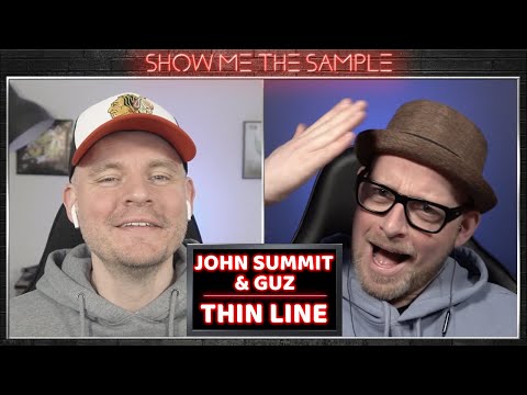 Show Me The Sample ‣ John Summit & GUZ - Thin Line