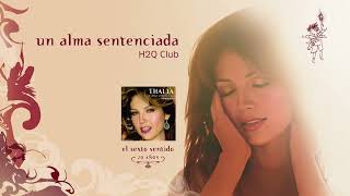 Thalia - Un Alma Sentenciada (H2Q Club Remix) - (Official Audio)