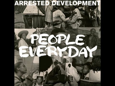 Arrested Development - People Everyday (32 to 43hz)