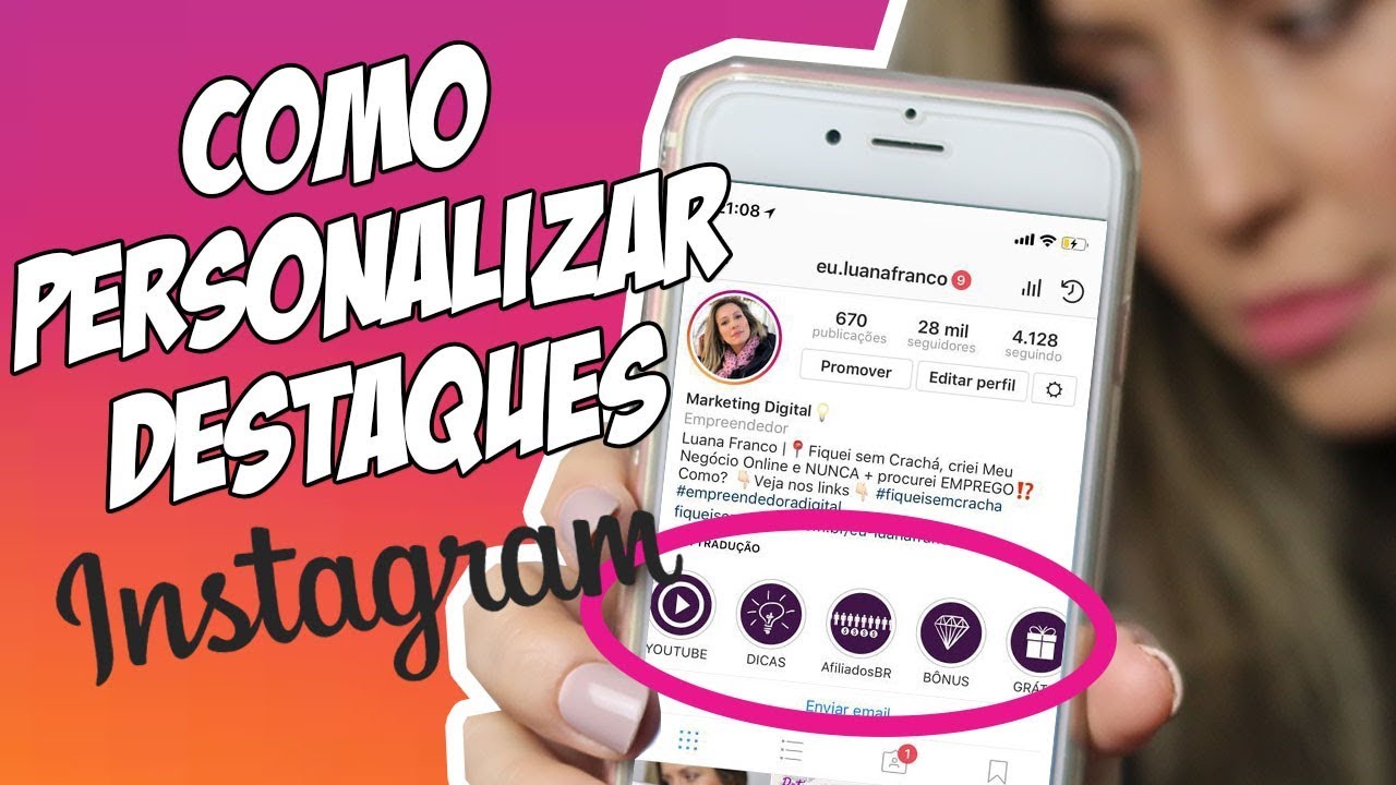 📸Como Personalizar os Destaques dos Stories do Instagram Bem Fácil | Por Luana Franco