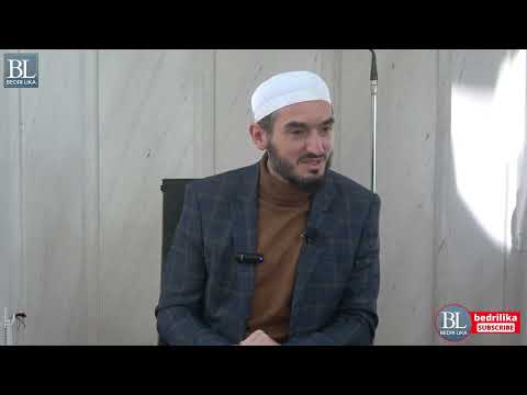 4.Serial Ligjeratash | Muhammediﷺ, falënderues! - Hoxhë Bedri Lika