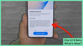 One UI 9 Beta is OFFICIALLY here!