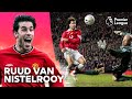5 Minutes Of Ruud van Nistelrooy Being UNBELIEVABLE! | Manchester United | Premier League