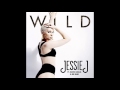 Jessie J ft. Big Sean - Wild (Instrumental) (Remake ...