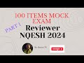 NQESH 2024 Topic: 100 items MOCK EXAM