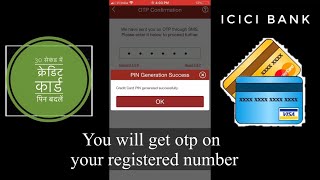 How to Generate Icici Credit Card Pin First Time | How to Activate Icici Credit Card pin through app