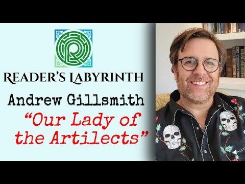 Andrew Gillsmith: "Our Lady of the Artilects" Book Interview