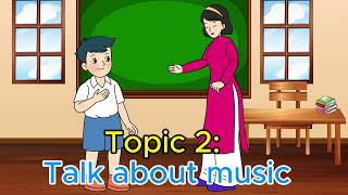 Bài nói Tiếng Anh lớp 7 - English speaking lesson for grade 7