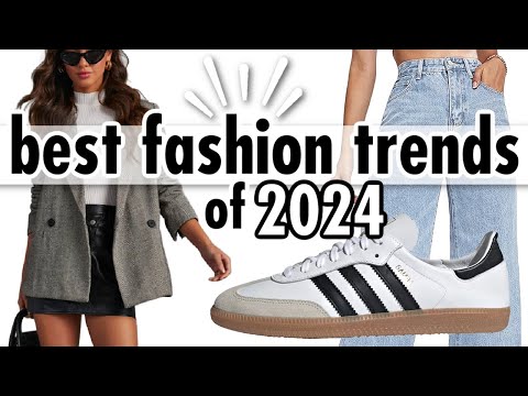 15 *BEST* Fashion Trends to ACTUALLY WEAR in 2024!
