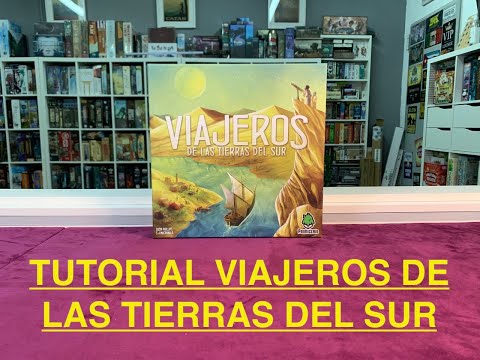 Tutorial Viajeros de las tierras del Sur