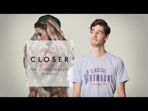 The Chainsmokers - Closer: Trombone Loop