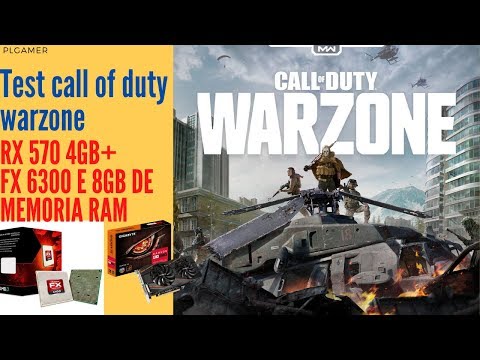 CALL OF DUTY WARZONE: test RX 570 4GB FX 6300 E 8 GB DE MEMORIA RAM