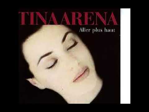 TINA ARENA - Aller Plus Haut (1997)
