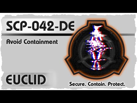 SCP-042-DE [Avoid Containment] German CREEPYPASTA