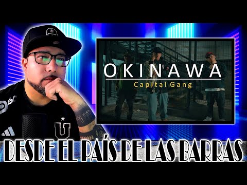 CAPITLA GANG - OKINAWA (Barras Tras Barras)