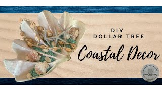 DIY Dollar Tree Coastal Decor | How to Make A Giant Clam Shell | Easy Home Decor On A Budget