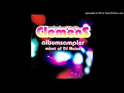 Clemens- 02- Le Lp-Op Show Ft. Tjes Boogie- Prod. Copenhaniacs