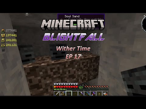 BlightFall: Minecraft Modded Survival Ep. 17