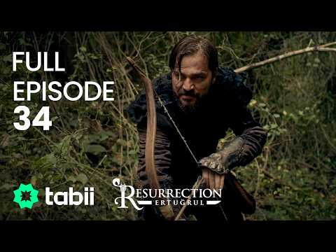 Resurrection: Ertuğrul Full Episode 34