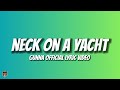 Gunna Neck On A Yacht Lyrics