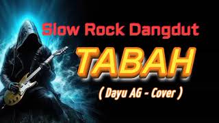 Download lagu TABAH - SLOW ROCK DANGDUT ( Dayu AG - Cover ) mp3 Download lagu TABAH - SLOW ROCK DANGDUT ( Dayu AG - Cover ) mp3