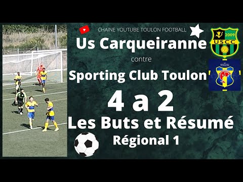 Foot R1  Us Carqueiranne contre Sporting Club Toulon Gros Match Résumé et les 6 but du match