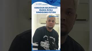 Inara Rusli Singgung Fetish, Virgoun Miliki Gangguan Mental Seksualitas hingga Terus Selingkuh?
